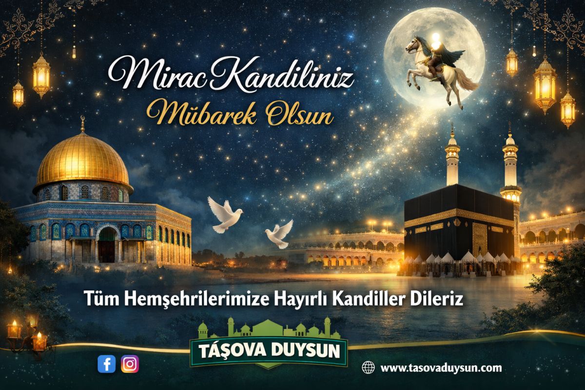 Miraç Kandili’nin huzurunu ve bereketini hep birlikte karşılıyoruz